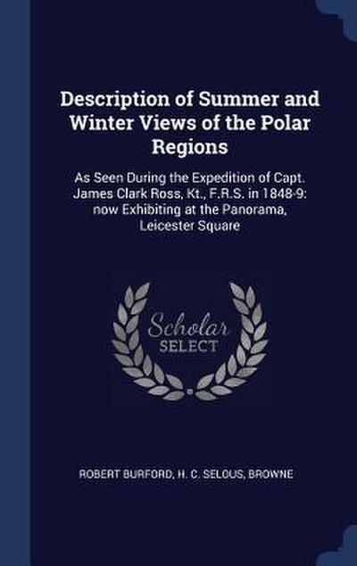 Description of Summer and Winter Views of the Polar Regions