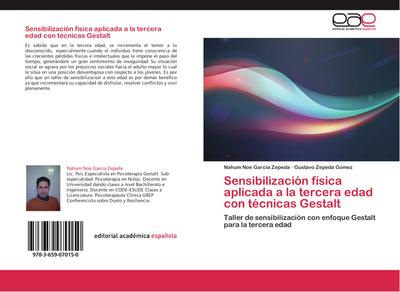 Sensibilización física aplicada a la tercera edad con técnicas Gestalt