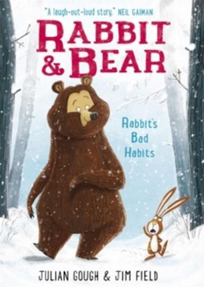 Rabbit and Bear 01: Rabbit’s Bad Habits