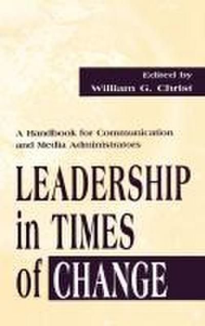 Leadership in Times of Change