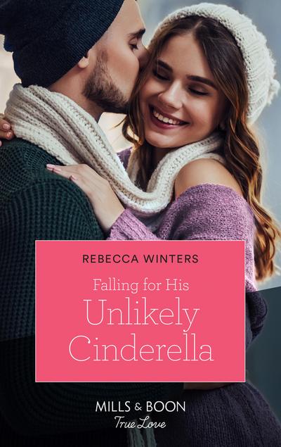 Falling For His Unlikely Cinderella (Mills & Boon True Love) (Escape to Provence, Book 2)