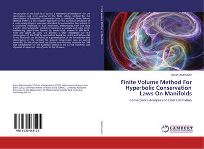 Finite Volume Method For Hyperbolic Conservation Laws On Manifolds