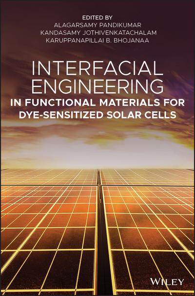 Interfacial Engineering in Functional Materials for Dye-Sensitized Solar Cells