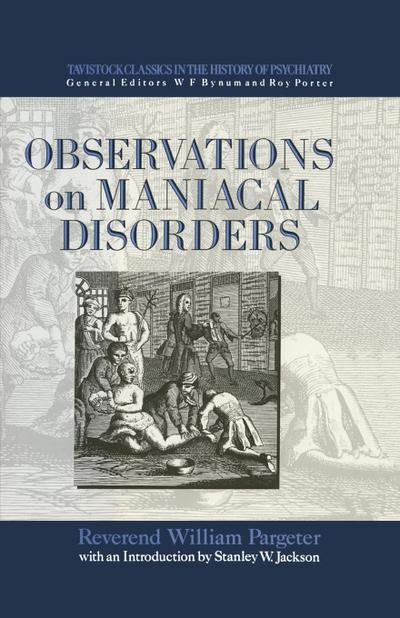 Observations on Maniacal Disorder