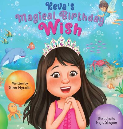 Keva’s Magical Birthday Wish
