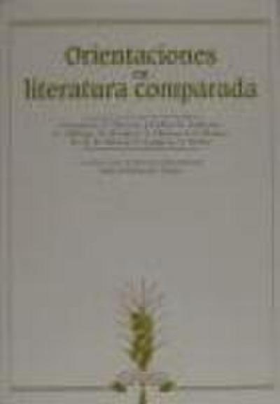 Orientaciones en literatura comparada