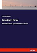 Camp Life in Florida