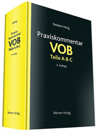 Praxiskommentar zur VOB Teile A, B und C