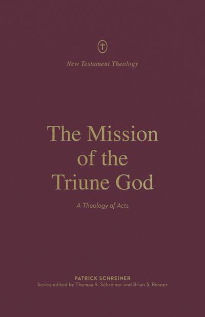 The Mission of the Triune God