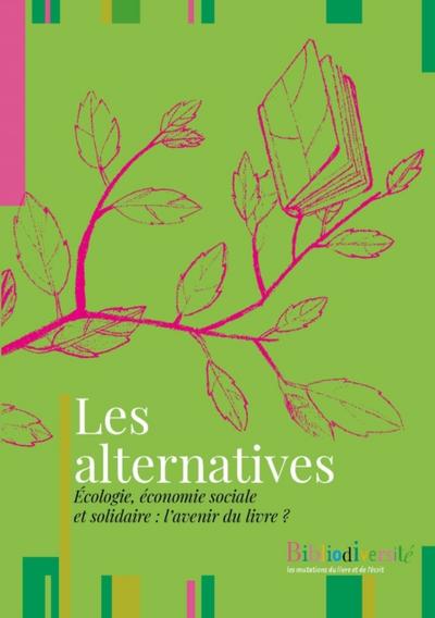 Les alternatives