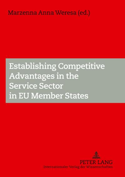 Establishing Competitive Advantages in the Service Sector in EU Member States