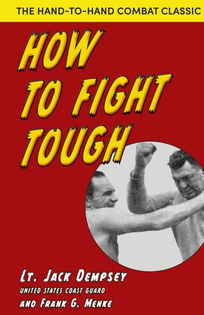 How To Fight Tough