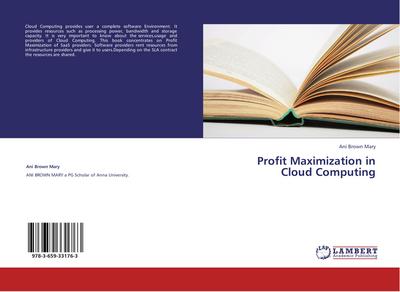 Profit Maximization in Cloud Computing