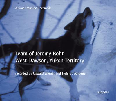Animal Music/Tiermusik, Team  of Jeremy Roht, 1 Audio-CD