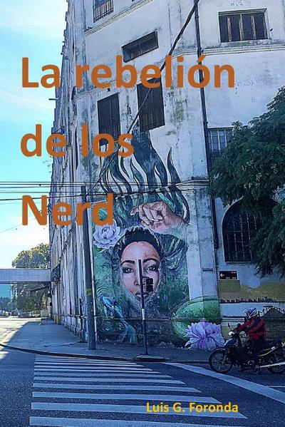 La rebelion de los Nerd