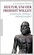 Kultur, um der Freiheit willen