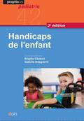 Handicaps de l’enfant (2e édition)
