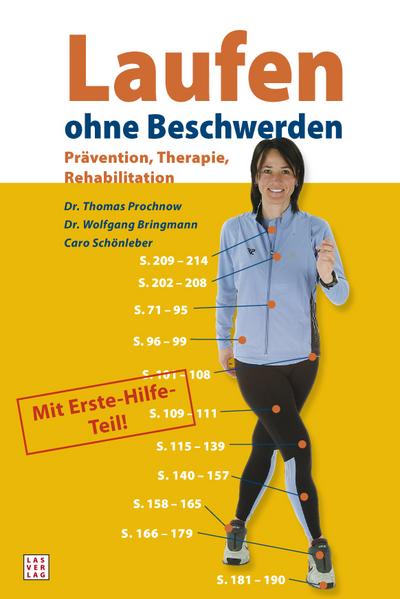 Laufen ohne Beschwerden: Prävention, Therapie, Rehabiliation