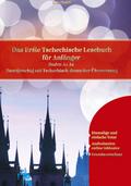 Lerne Tschechisch: Das Erste Tschechische Lesebuch für Anfänger