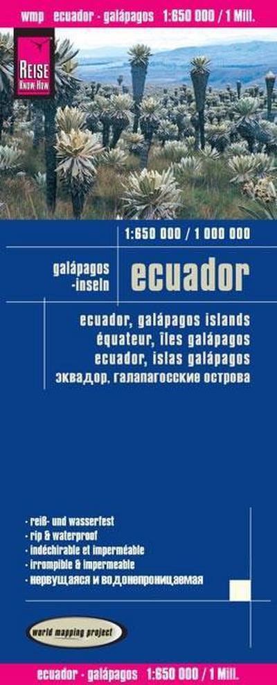 Reise Know-How Landkarte Ecuador, Galápagos (1:650.000 / 1.000.000): world mapping project: Kartenbild 2seitig, klassifiziertes Straßennetz, Ortsindex, GPS-tauglich, wasserfest imprägniert - Reise Know-How Verlag Reise Know-How Verlag Peter Rump