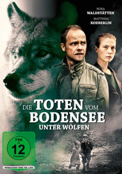 Die Toten vom Bodensee - Unter Wölfen