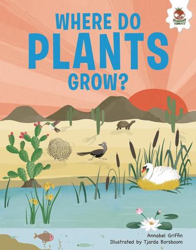 Where Do Plants Grow?