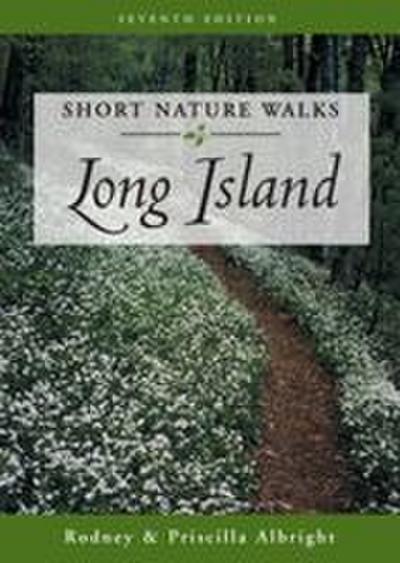 Short Nature Walks Long Island