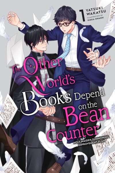 The Other World’s Books Depend on the Bean Counter, Vol. 1 (Light Novel)