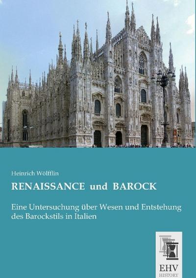 RENAISSANCE  und  BAROCK - Heinrich Wölfflin