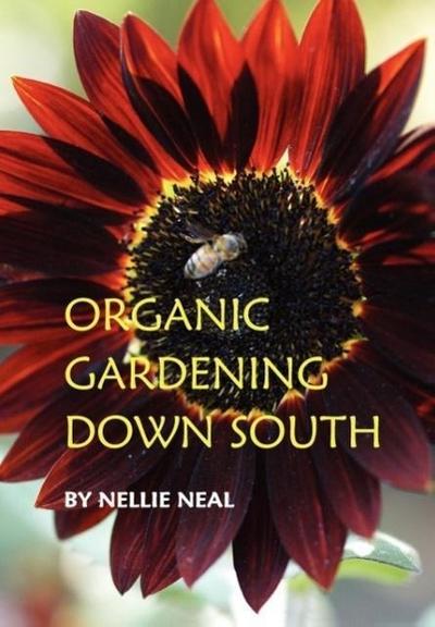 Organic Gardening Down South