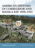 American Defenses of Corregidor and Manila Bay 189