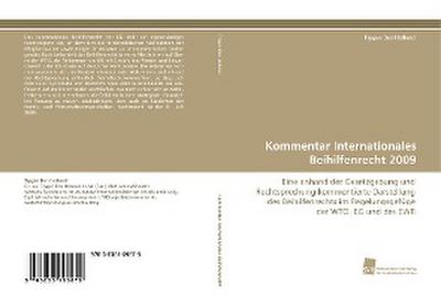 Kommentar Internationales Beihilfenrecht 2009