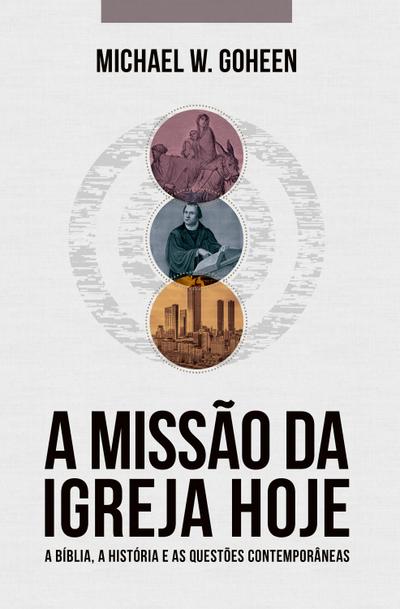 A Missão da Igreja Hoje