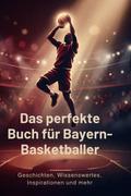 Das perfekte Buch für Bayern-Basketballer