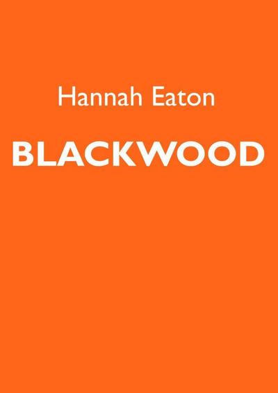 Eaton, H: Blackwood