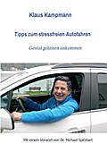 Tipps zum stressfreien Autofahren