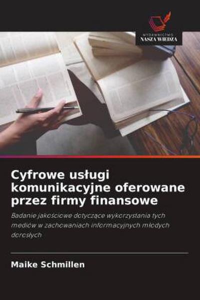 Cyfrowe us¿ugi komunikacyjne oferowane przez firmy finansowe