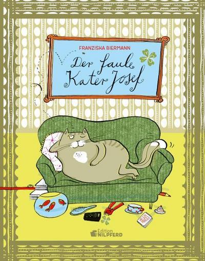 Der faule Kater Josef