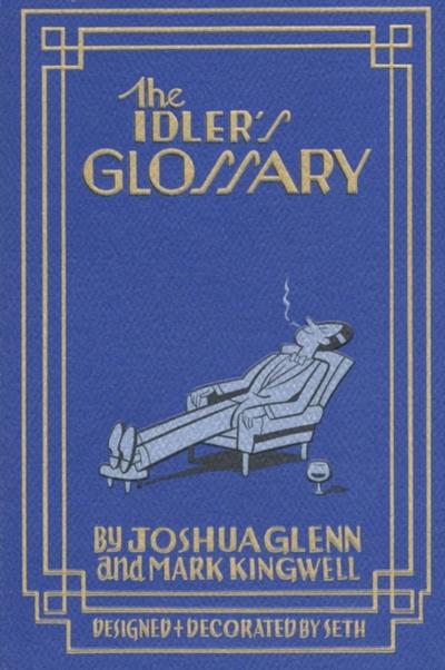 The Idler’s Glossary
