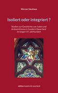 Isoliert oder integriert?