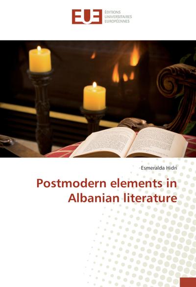 Postmodern elements in Albanian literature