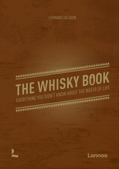 The Whisky Book - Fernand Dacquin
