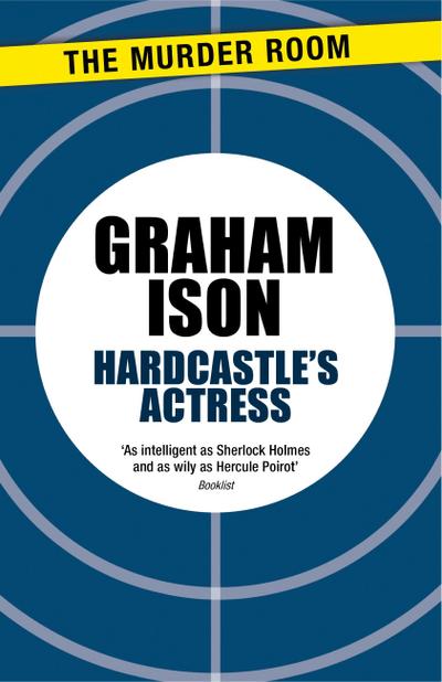 Hardcastle’s Actress