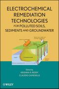 Electrochemical Remediation Technologies for Polluted Soils, Sediments  and Groundwater