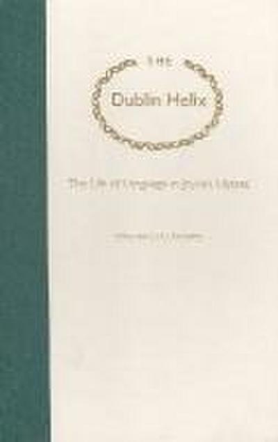 The Dublin Helix