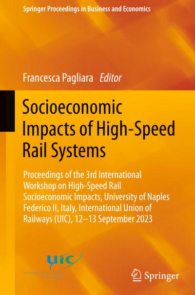 Socioeconomic Impacts of High-Speed Rail Systems