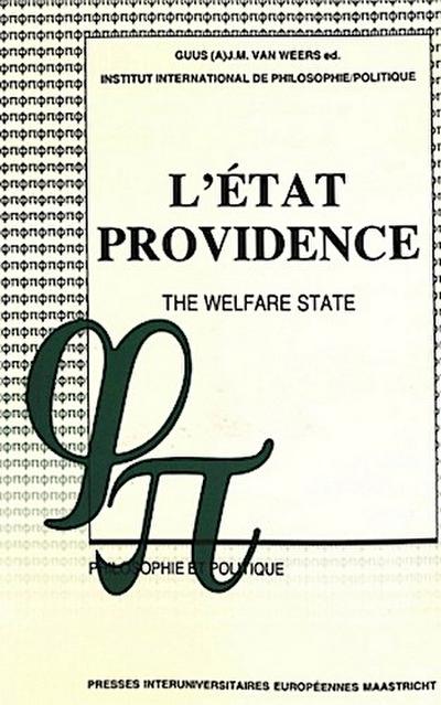 L’Etat-Providence. the Welfare State