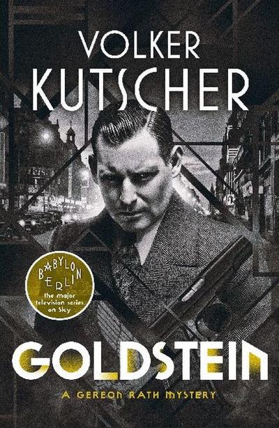 Goldstein (A Gereon Rath Mystery)