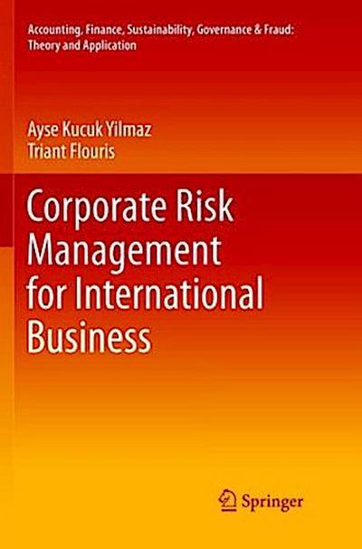 Corporate Risk Management for International Business