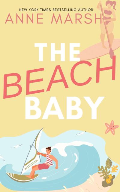 The Beach Baby (Angel Cay, #2)